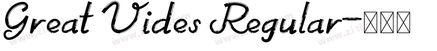 Great Vides Regular字体转换